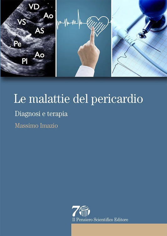 Le malattie del pericardio - Diagnosi e terapia