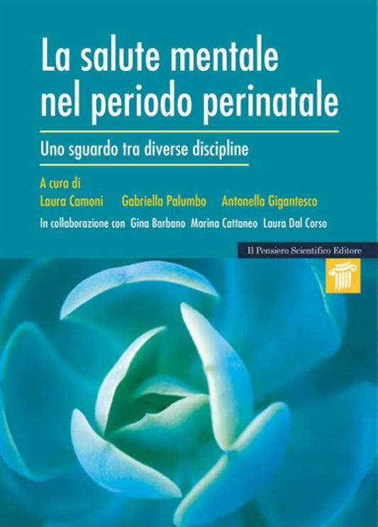 La salute mentale nel periodo perinatale. Uno sguardo tra diverse discipline