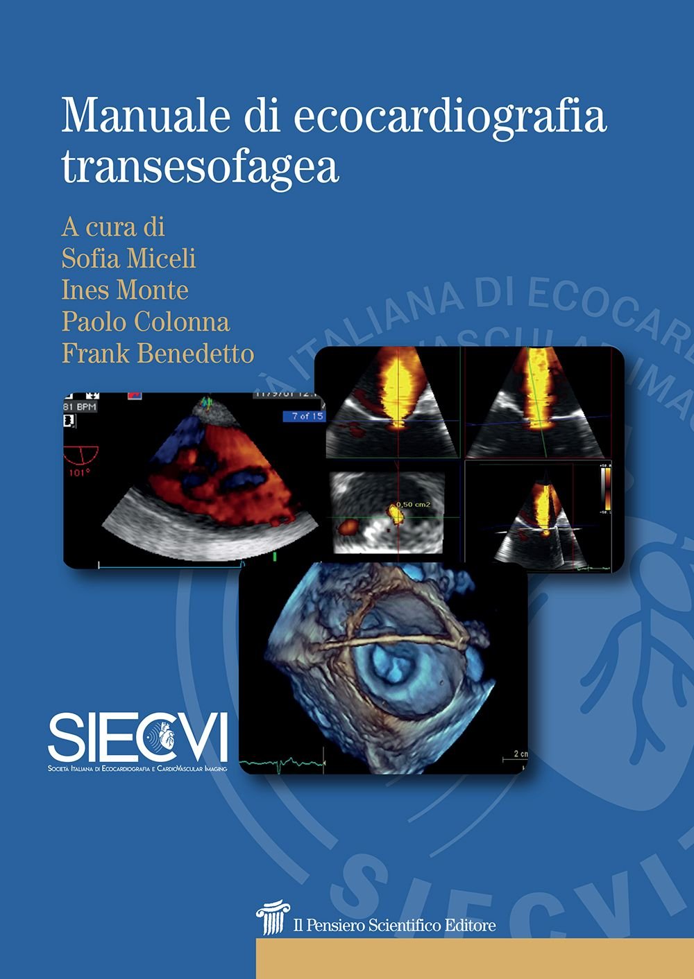 Manuale di ecocardiografia transesofagea