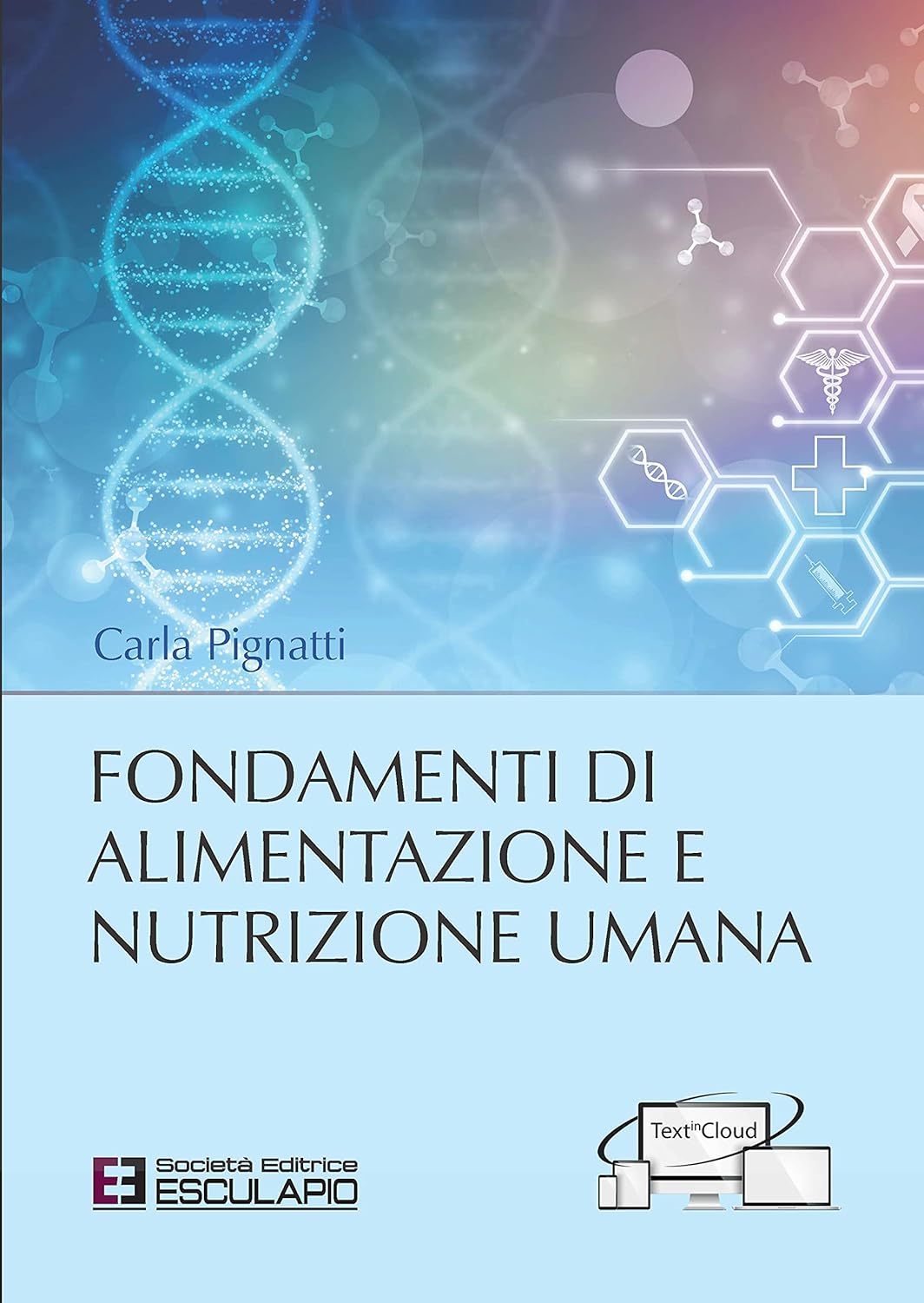 Fondamenti di alimentazione e nutrizione umana