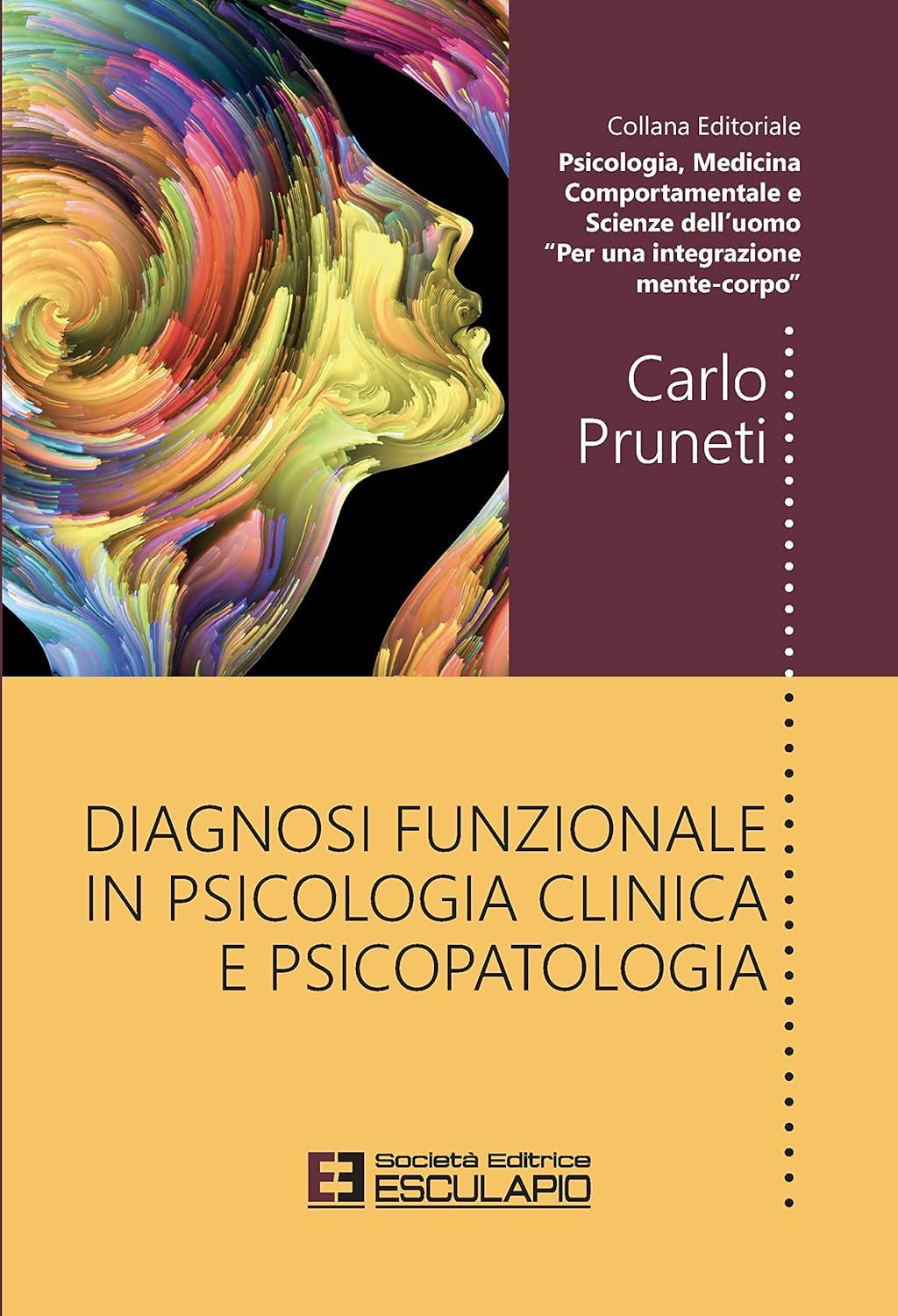 Diagnosi Funzionale in psicologia Clinica e psicopatologia