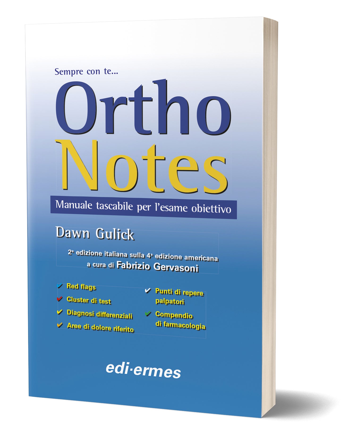 Ortho notes. Manuale tascabile per l'esame obiettivo. Ediz. a spirale