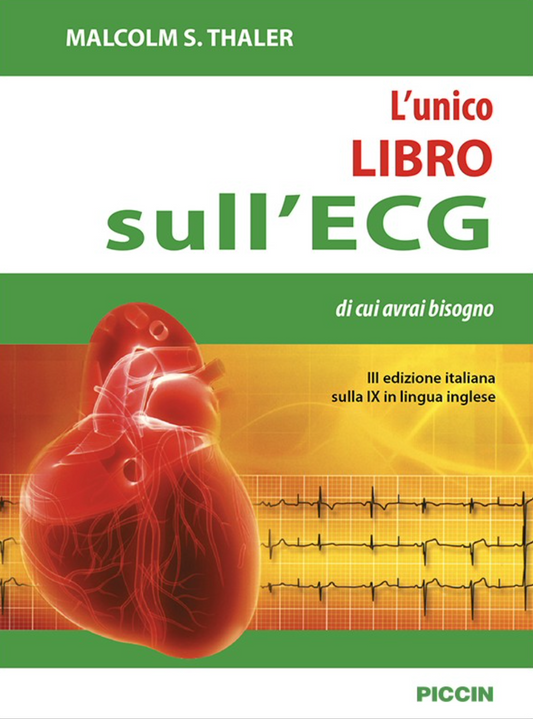 L’unico libro sull’ECG di cui avrai bisogno