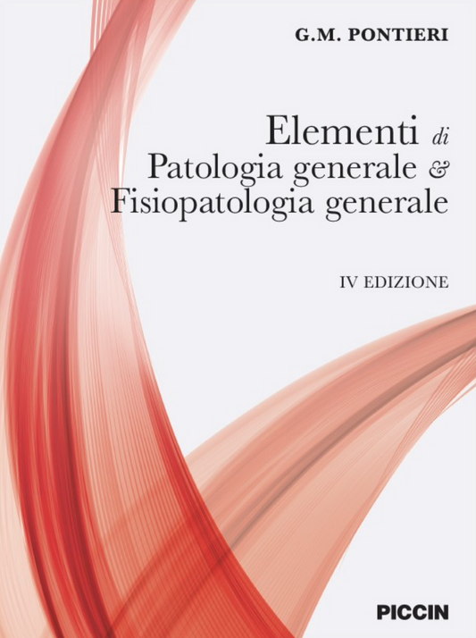 Elementi di Patologia generale e Fisiopatologia generale