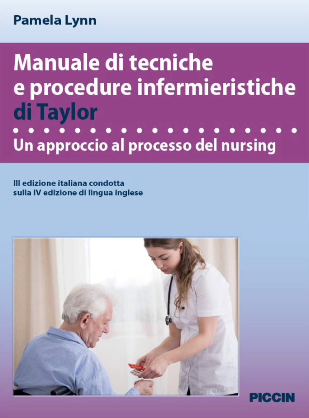 Manuale di tecniche e procedure infermieristiche di Taylor