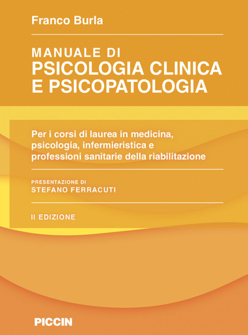 Manuale di Psicologia Clinica e Psicopatologia