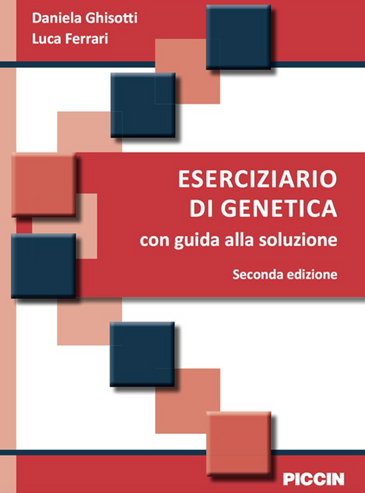 Eserciziario di genetica con guida alla soluzione