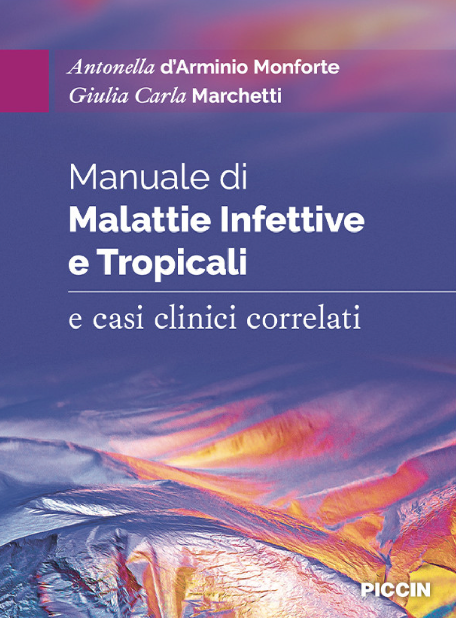 Manuale di Malattie Infettive e Tropicali e casi clinici correlati