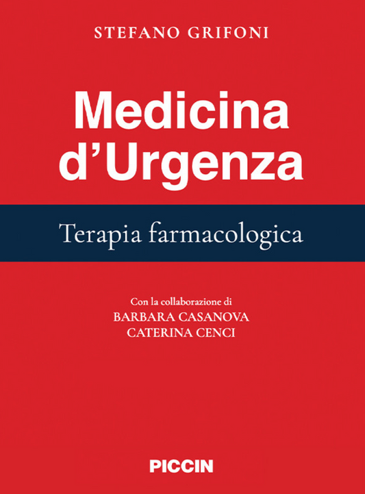 Medicina d’Urgenza.Terapia farmacologica