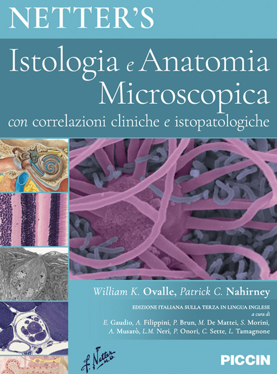 Netter’s. Istologia e Anatomia Microscopica con correlazioni cliniche e istopatologiche