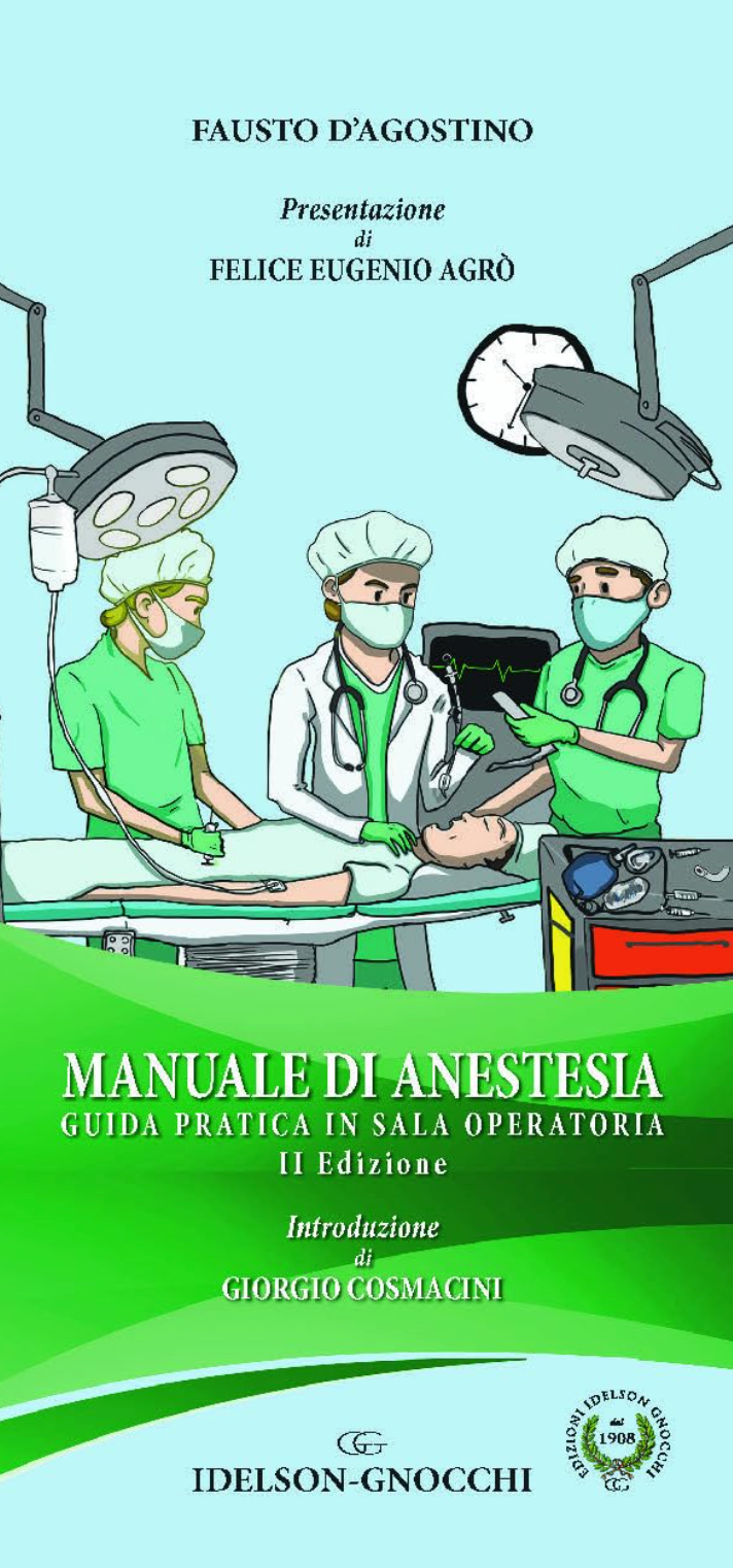 Manuale di Anestesia - Guida pratica in sala operatoria