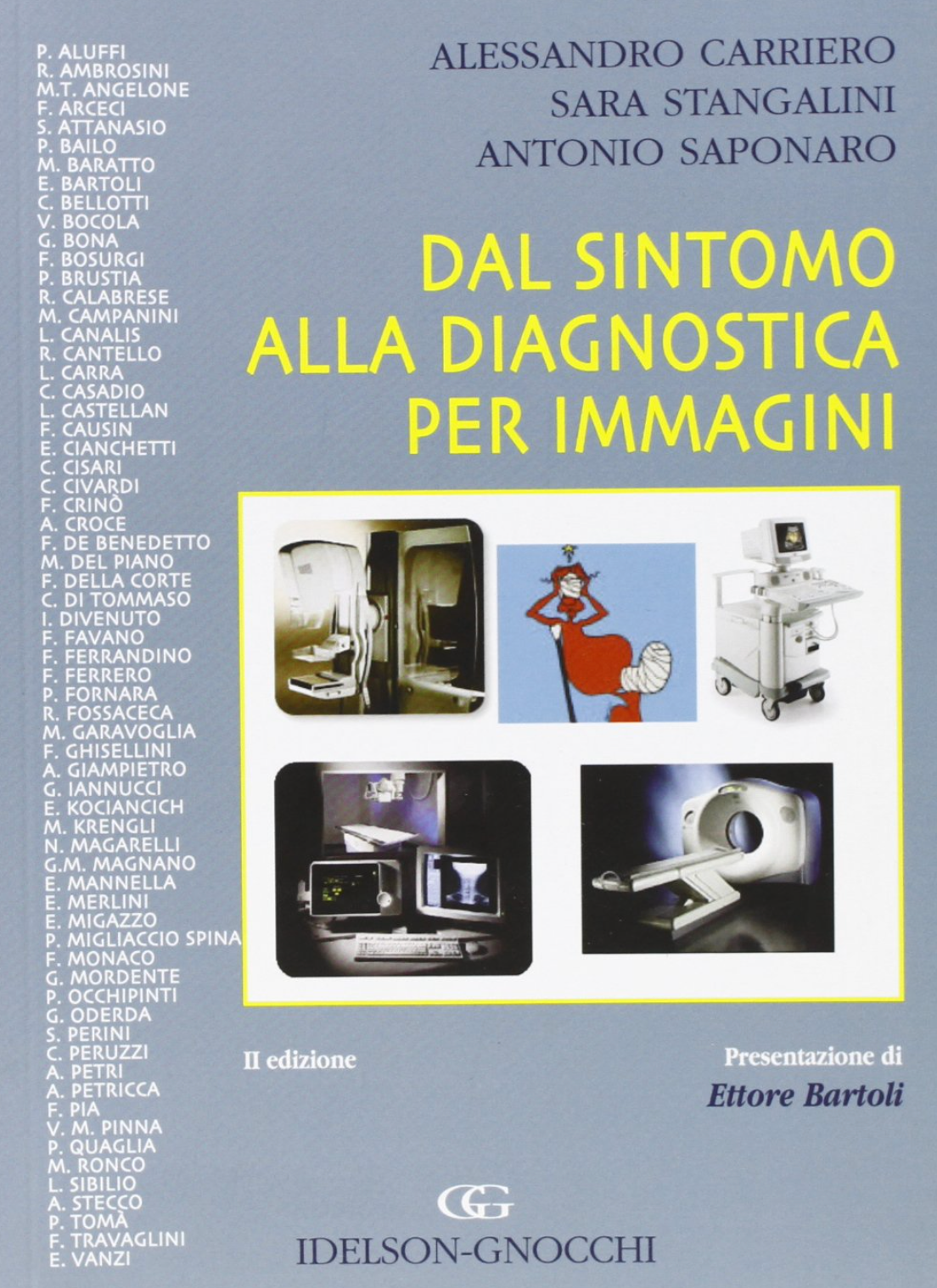 Dal sintomo alla diagnostica per immagini