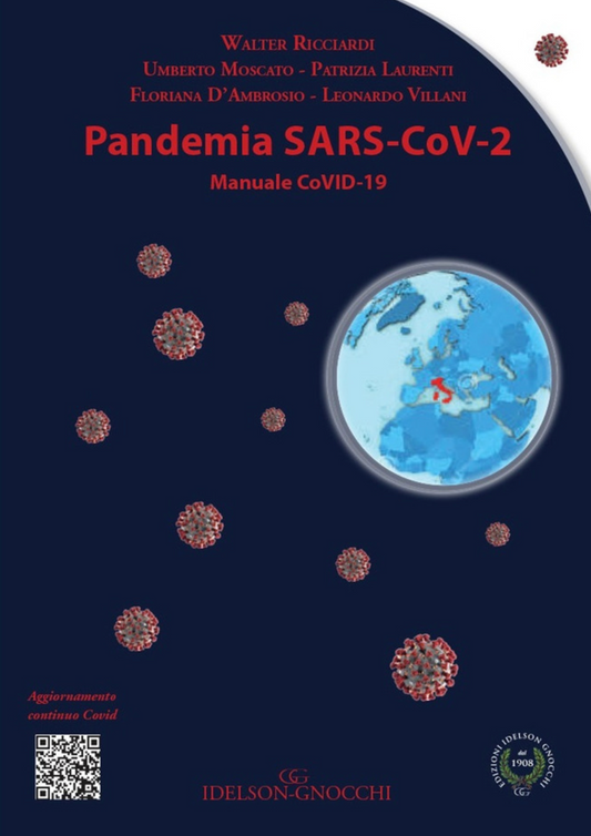 Pandemia SARS - CoV - 2: Manuale CoVID 19