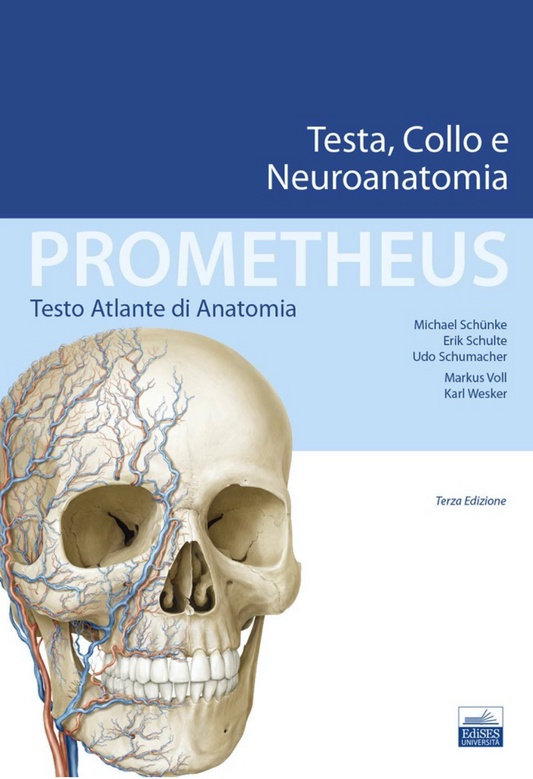 Prometheus - Testo Atlante di Anatomia - Testa, Collo e Neuroanatomia