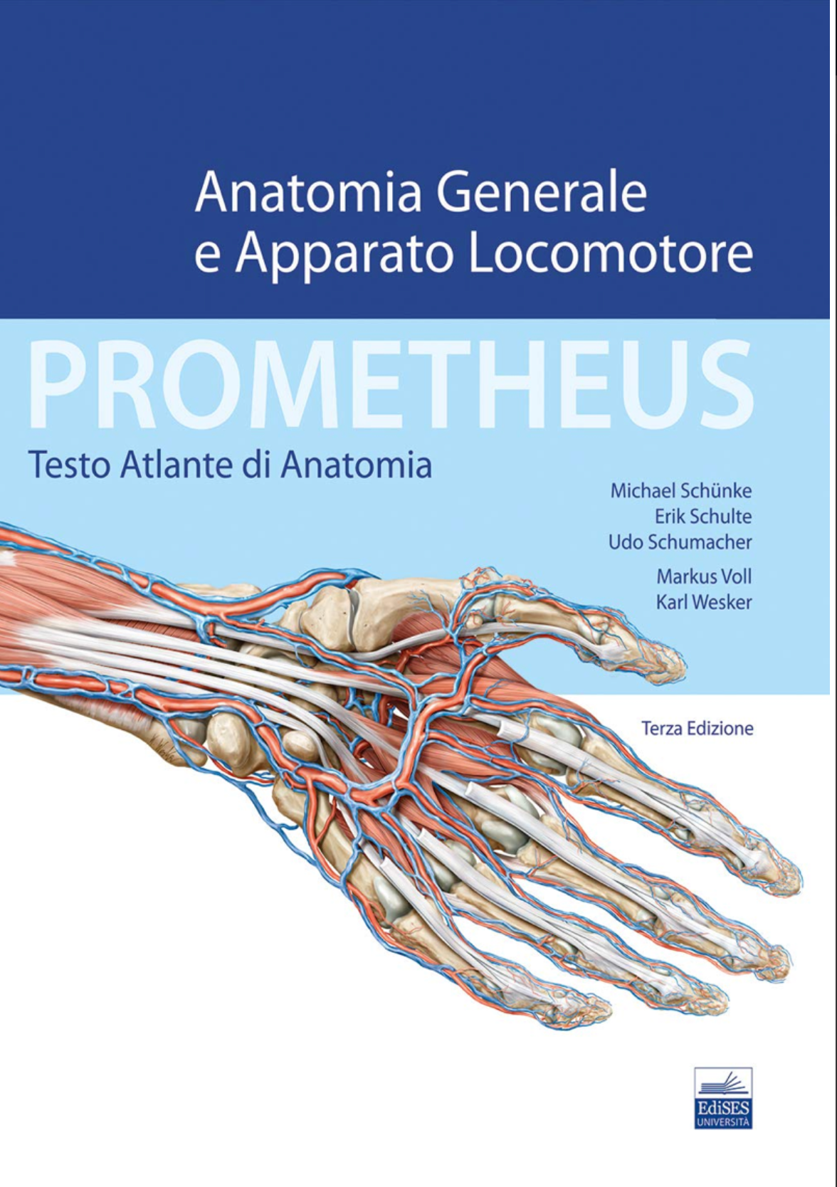 Prometheus - Anatomia Generale e Apparato Locomotore - Testo Atlante di Anatomia