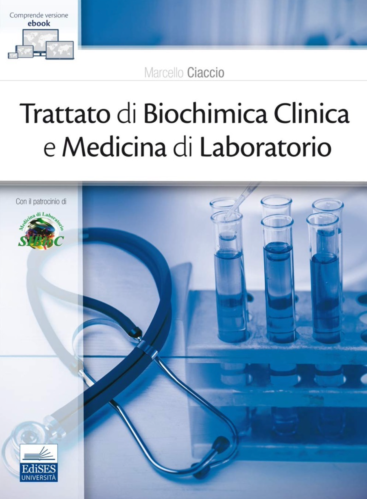 Trattato di biochimica clinica e medicina di laboratorio