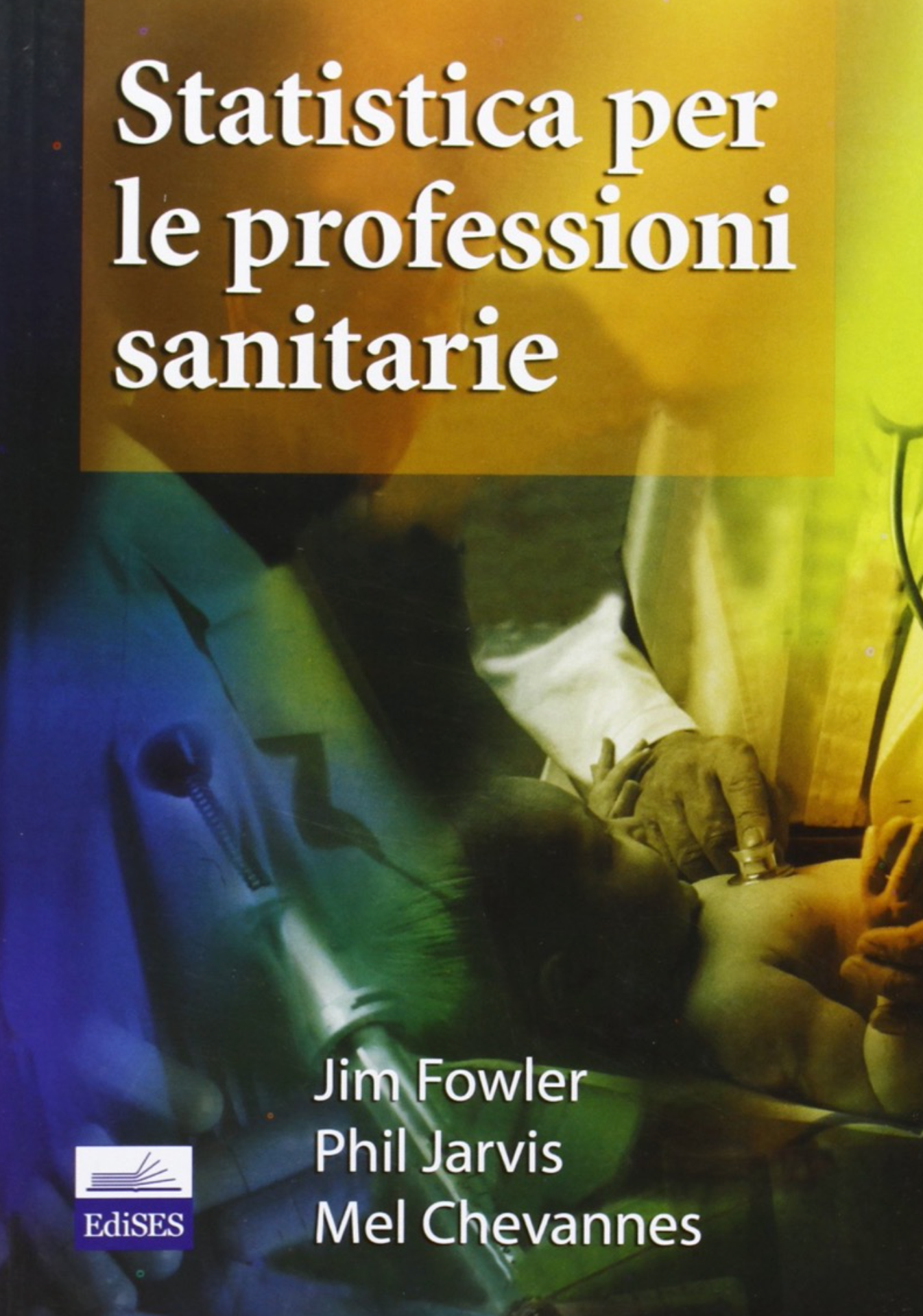 Statistica per le professioni sanitarie