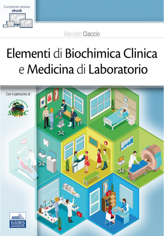 Elementi di Biochimica Clinica e Medicina di Laboratorio