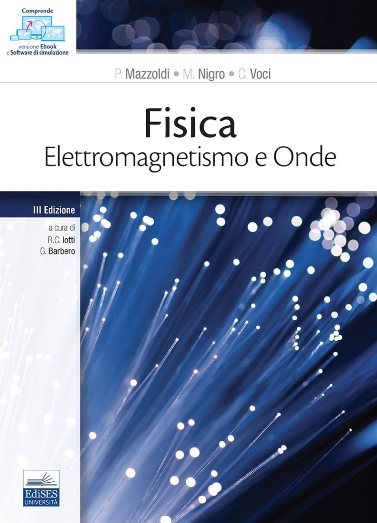 Fisica Vol. 2 - Elettromagnetismo e Onde