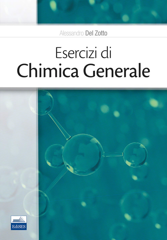 Esercizi di Chimica Generale