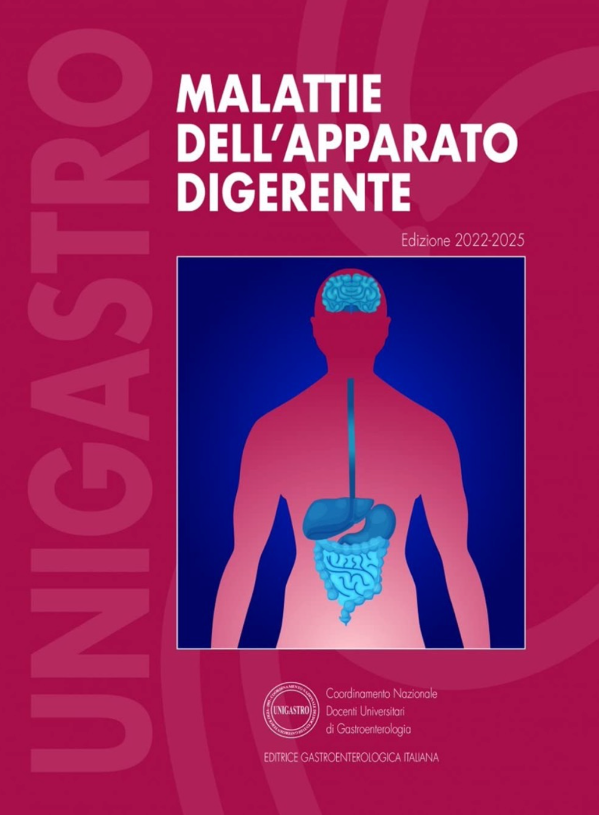 UNIGASTRO : Malattie dell' Apparato Digerente