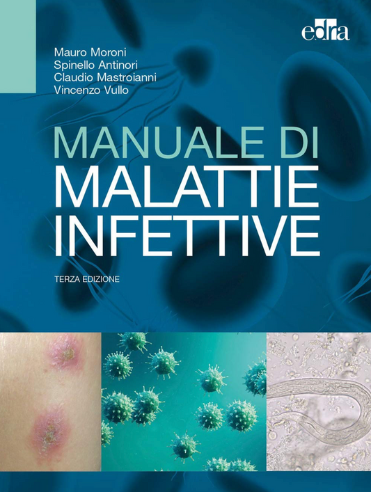 Manuale di malattie infettive ( contenuti online inclusi )