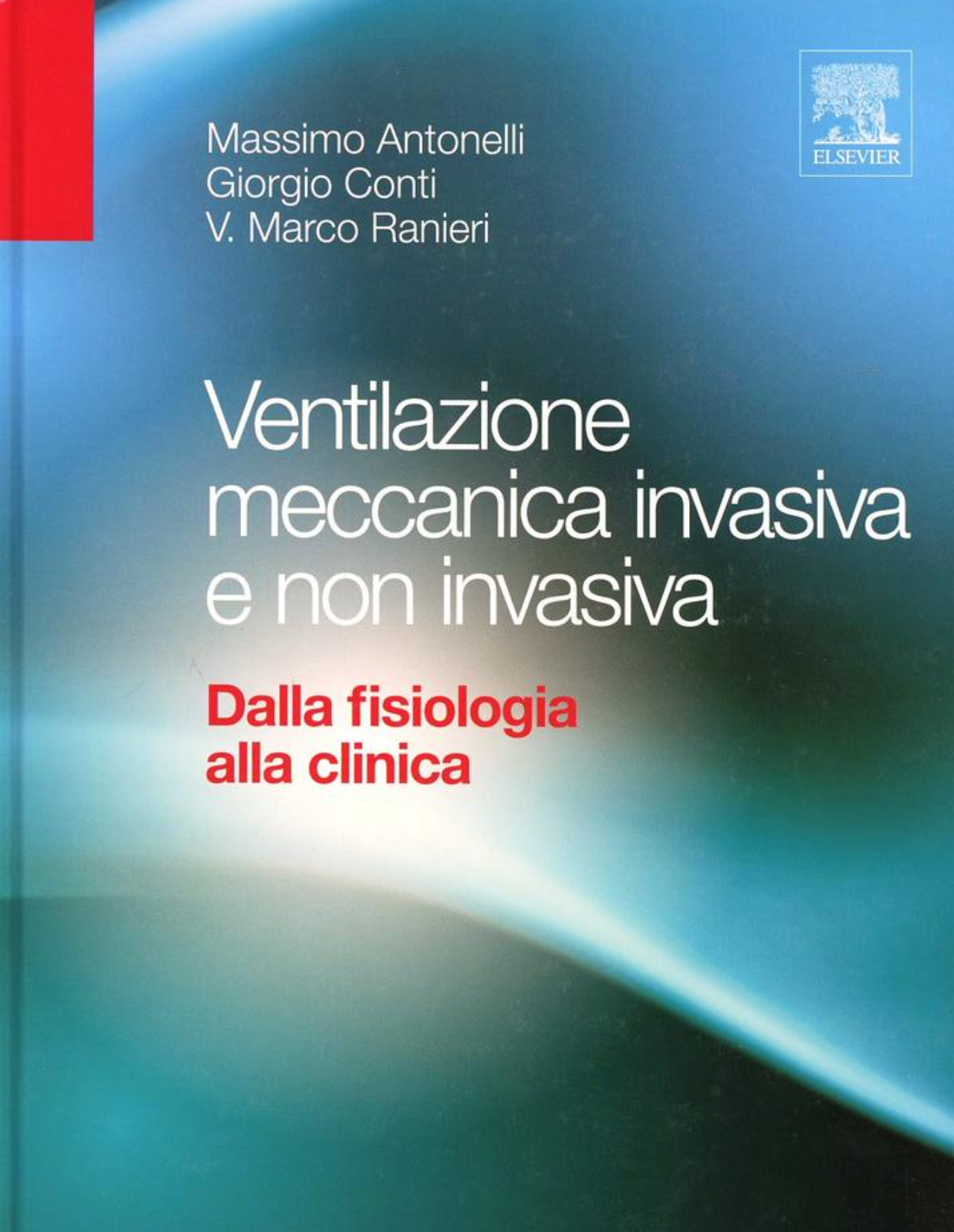 Ventilazione meccanica invasiva e non invasiva: dalla fisiologia alla clinica