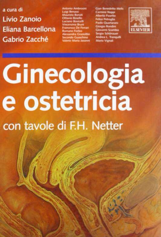 Ginecologia e Ostetricia - con tavole di F. H. Netter