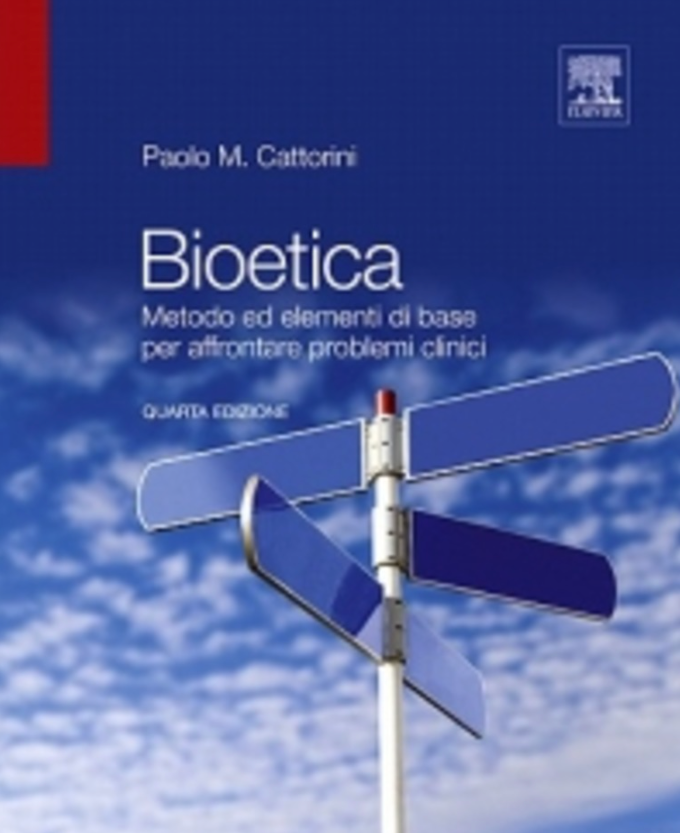 Bioetica - Metodo ed elementi di base per affrontare problemi clinici