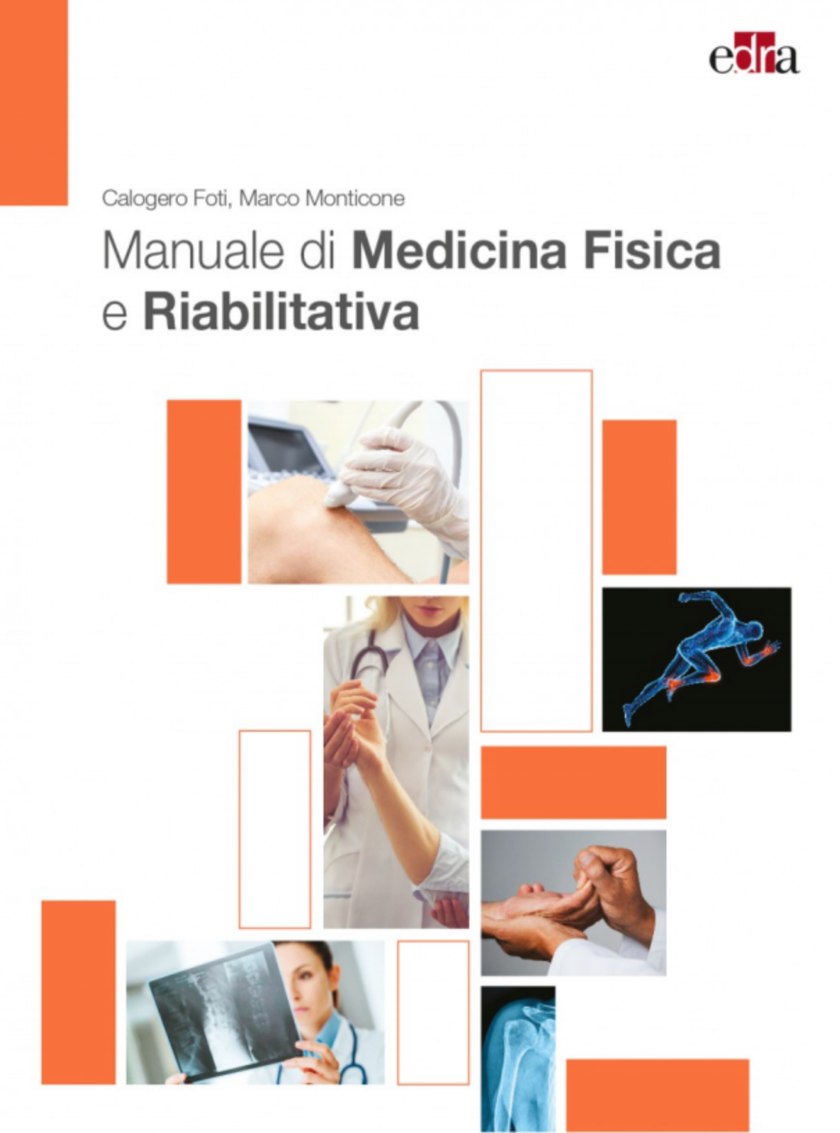 Manuale di medicina fisica e riabilitativa