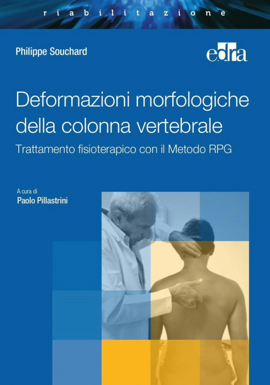 Deformazioni morfologiche della colonna vertebrale - Trattamento fisioterapico con il Metodo RPG