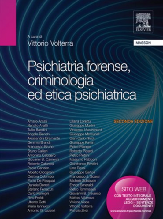 Psichiatria forense, criminologia ed etica psichiatrica