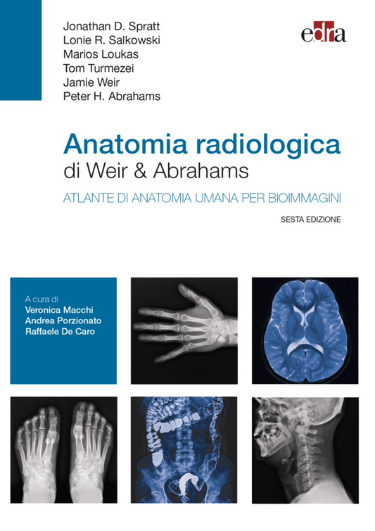 Anatomia radiologica di Weir & Abrahams - Atlante di anatomia umana per bioimmagini