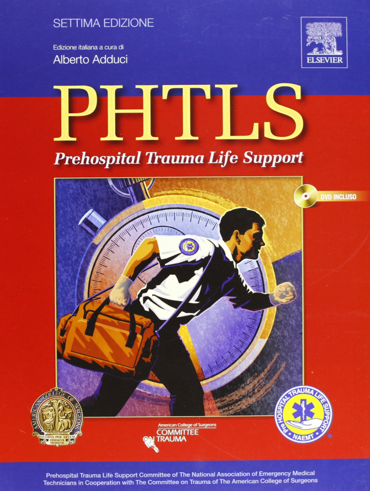 PHTLS - Prehospital Trauma Life Support