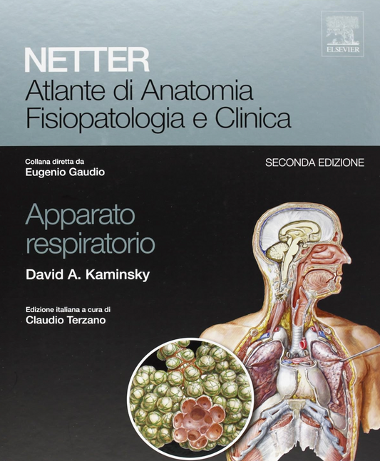 Netter - Atlante di anatomia fisiopatologia e clinica - Apparato respiratorio