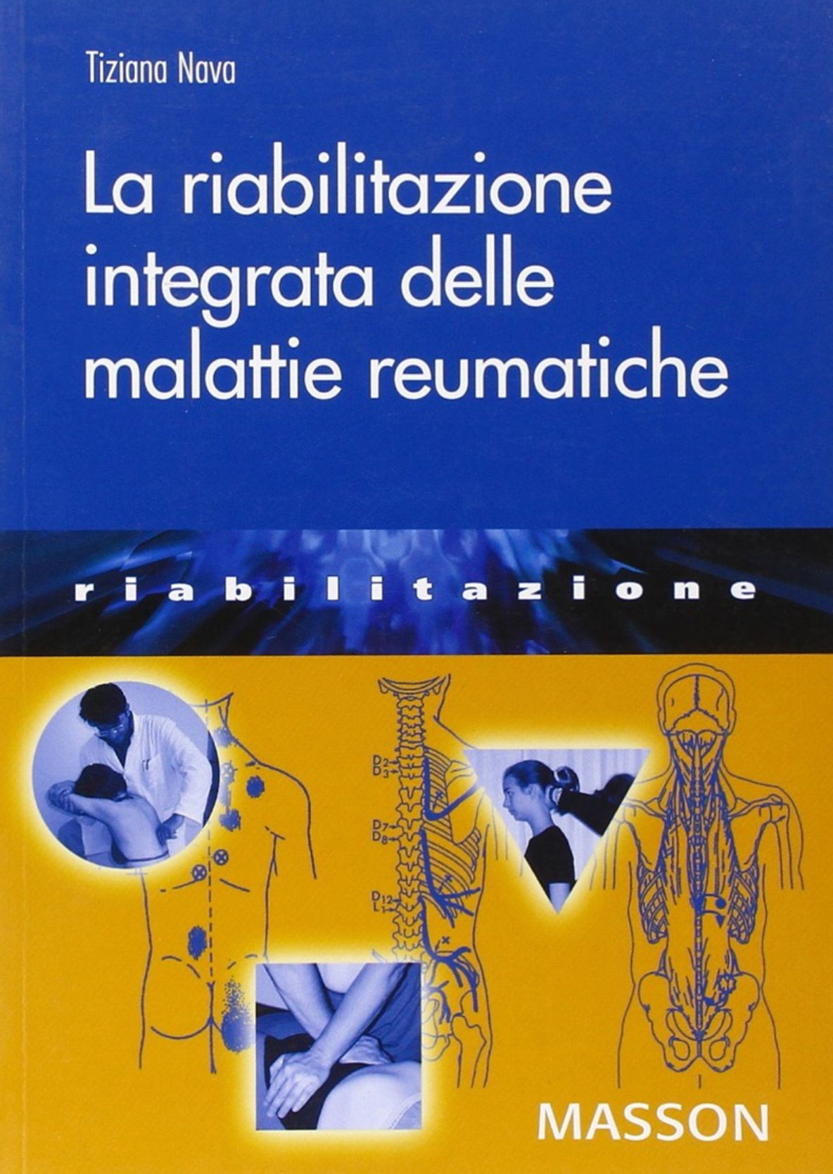 La riabilitazione integrata delle malattie reumatiche