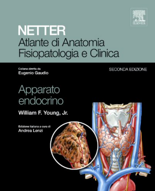 Netter - Atlante di anatomia fisiopatologia e clinica - Apparato endocrino