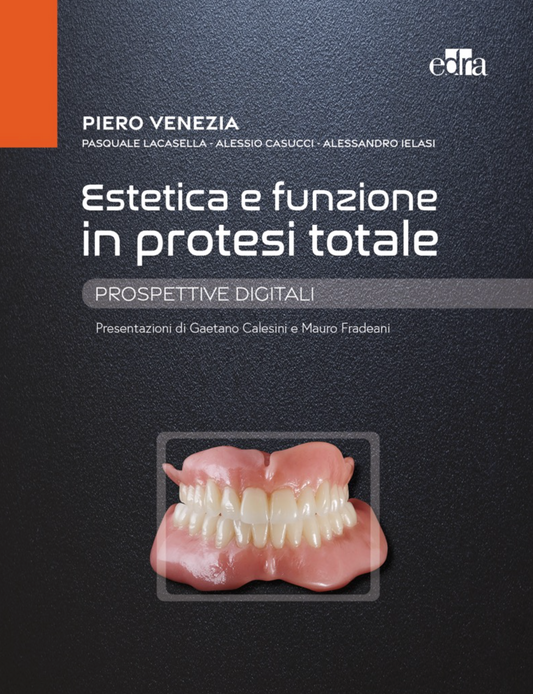 Estetica e funzione in protesi totale - Prospettive digitali