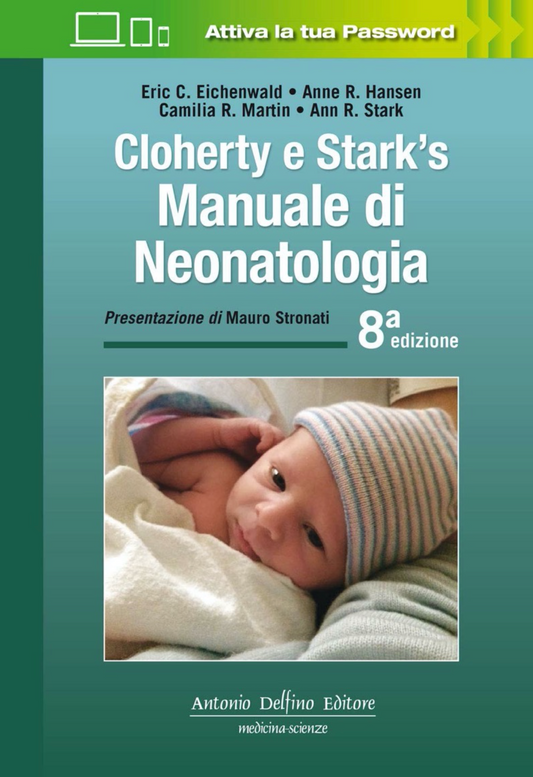 Cloherty e Stark’s. Manuale di neonatologia