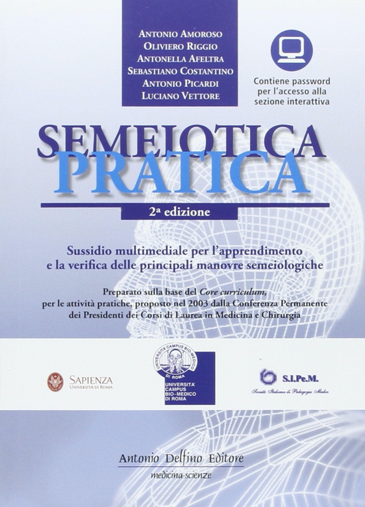 Semeiotica Pratica - Sussidio multimediale per l' apprendimento e la verifica delle principali manovre semeiologiche