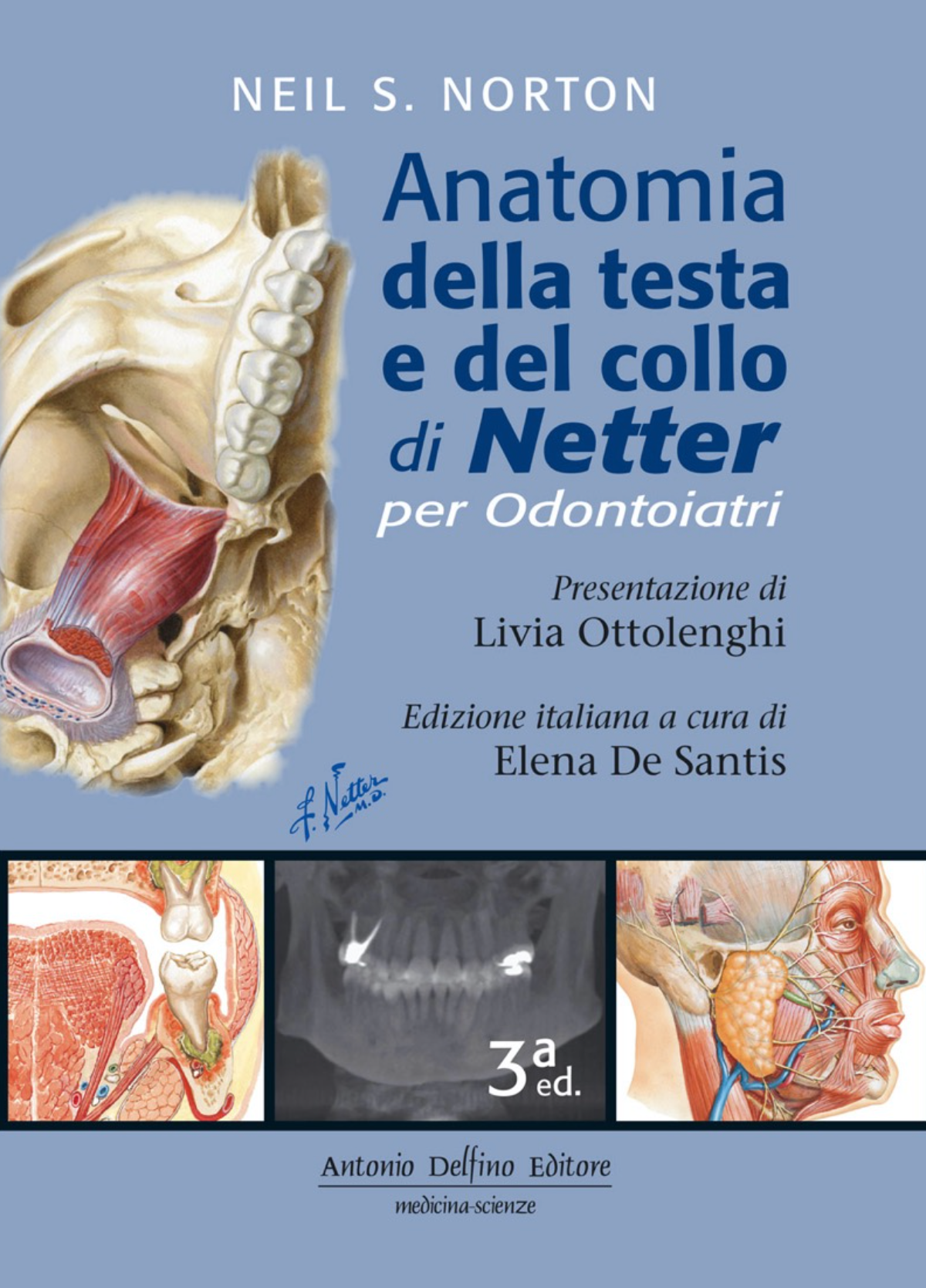 Anatomia della testa e del collo di Netter per odontoiatri