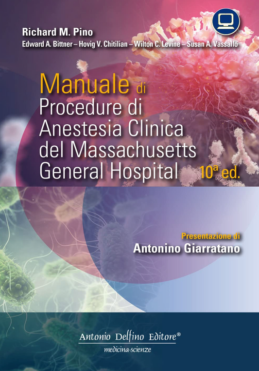 Manuale di Procedure di Anestesia Clinica del Massachusetts General Hospital