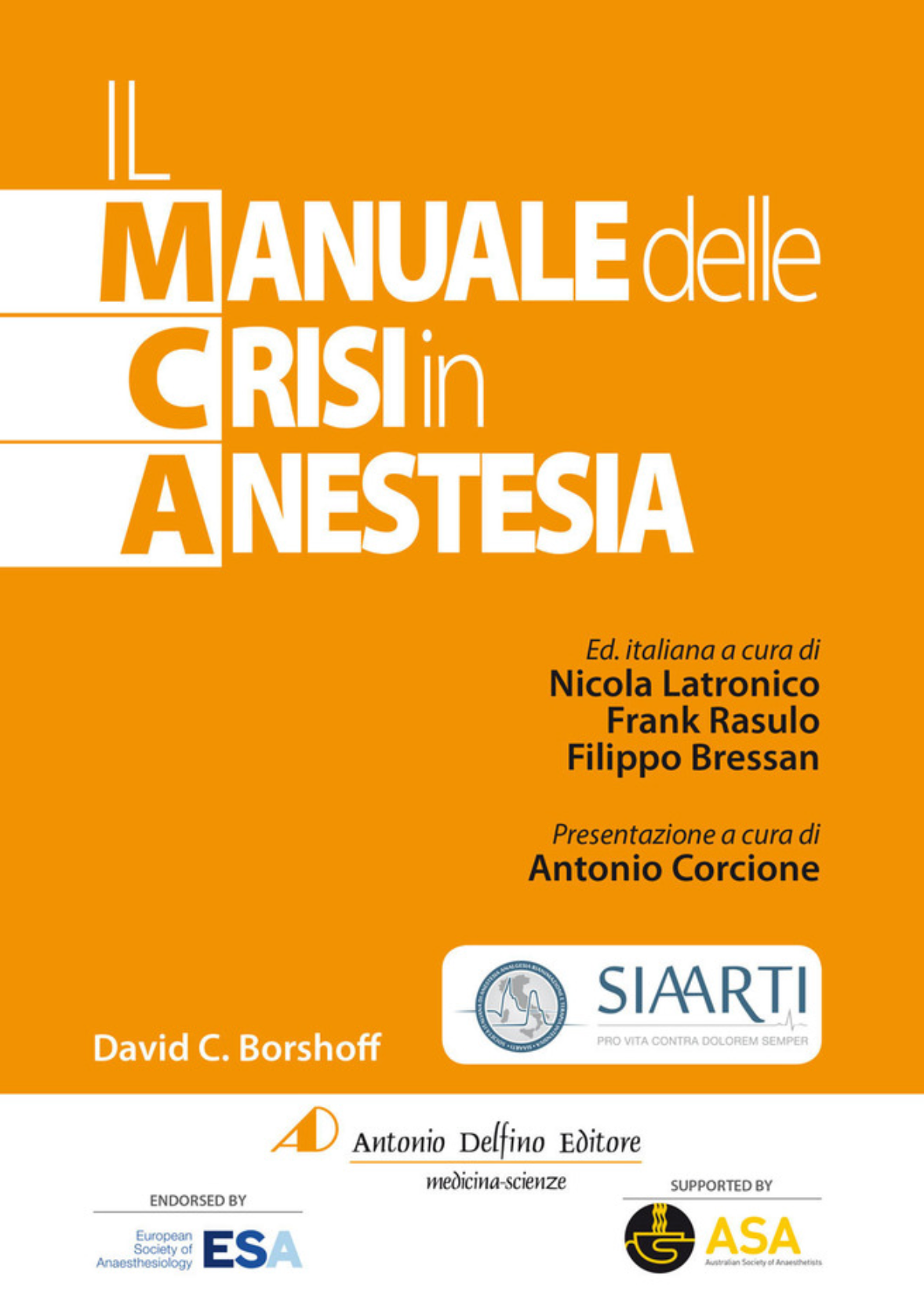 Il manuale delle crisi in anestesia