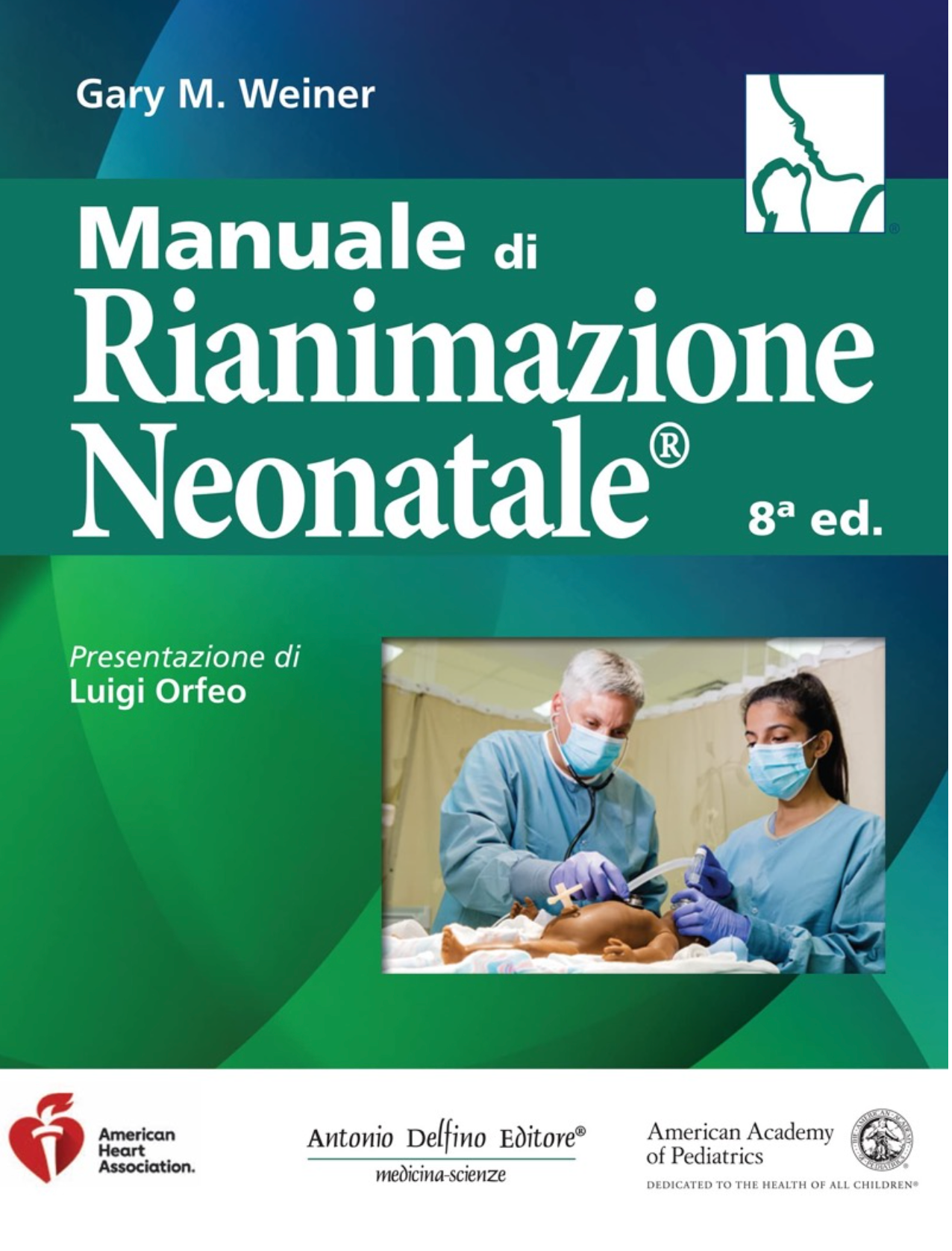 Manuale di Rianimazione Neonatale