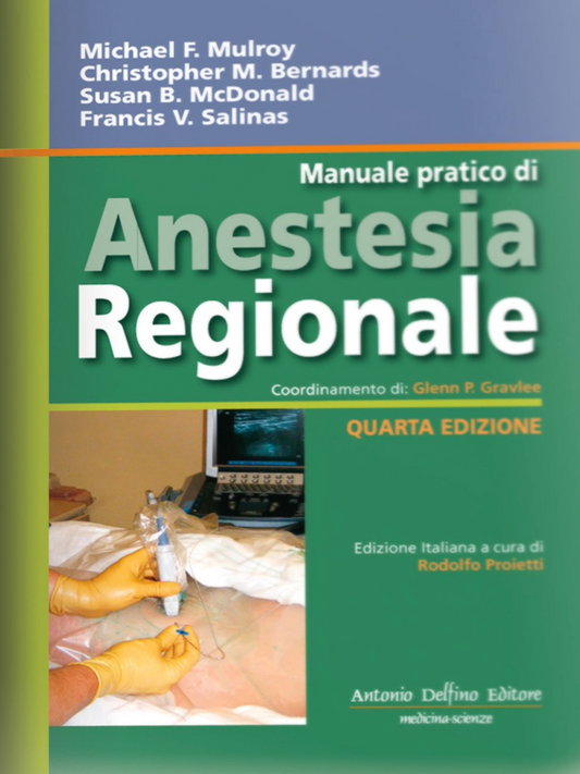 Manuale pratico di anestesia regionale