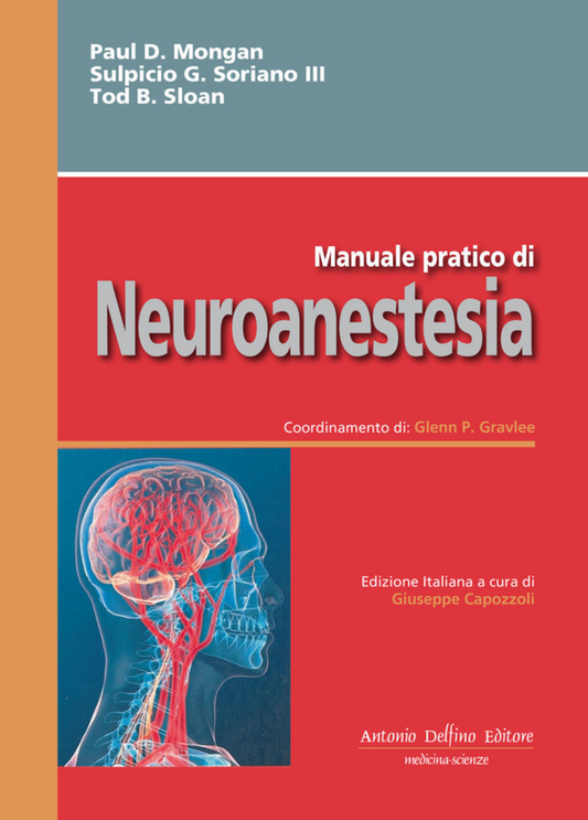 Manuale Pratico di Neuroanestesia