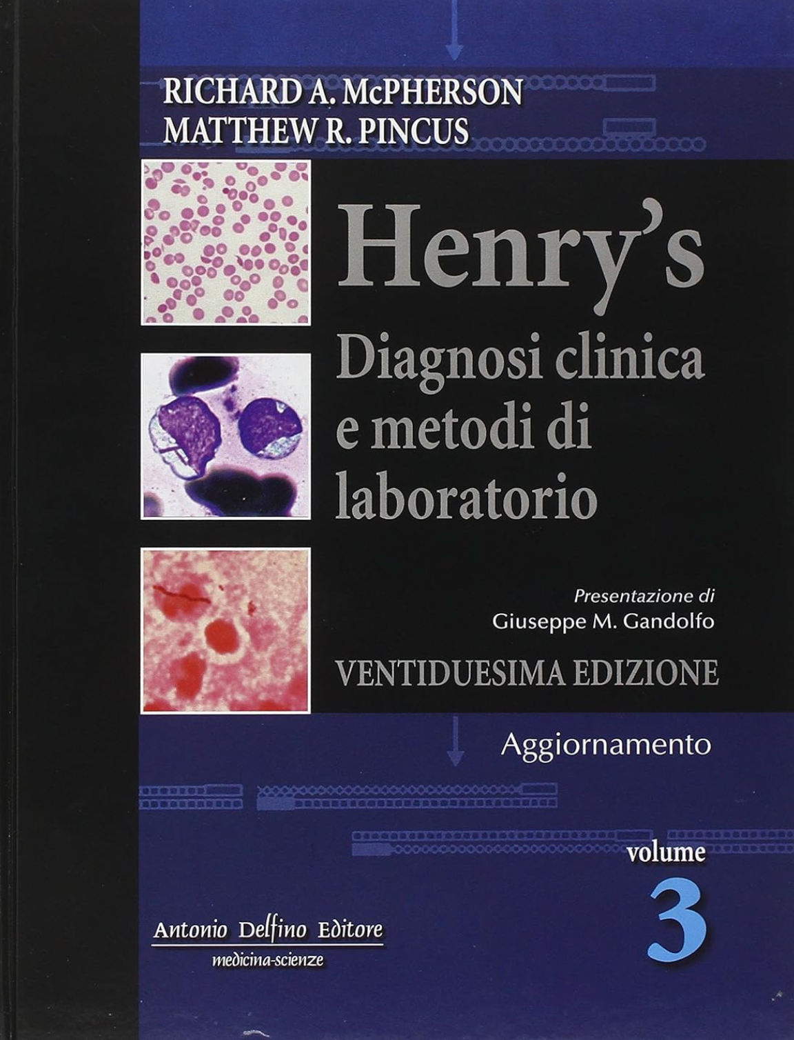 Henry's - Diagnosi clinica e metodi di laboratorio