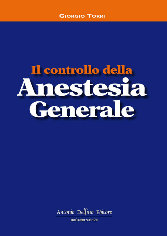 Il controllo della anestesia generale