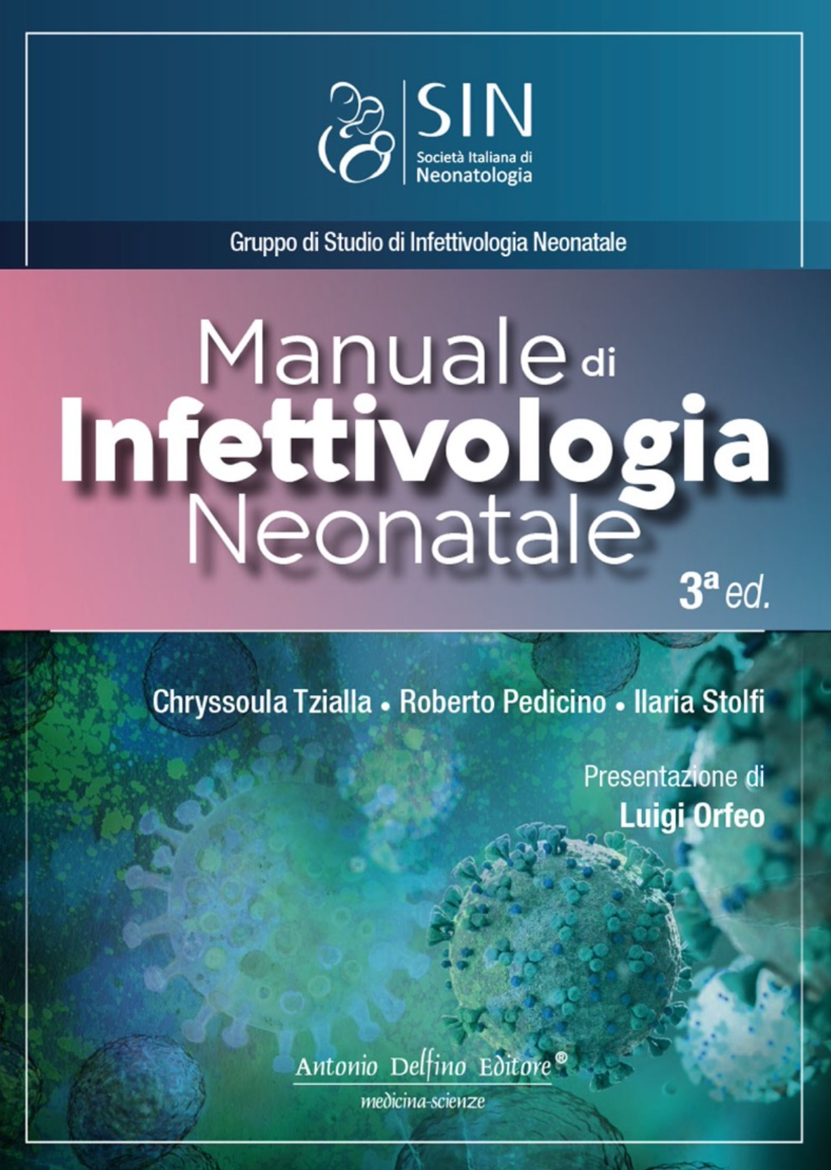 Manuale di Infettivologia Neonatale