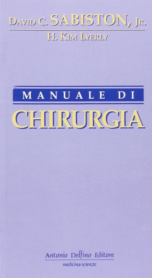 Manuale di chirurgia - Edizione ridotta